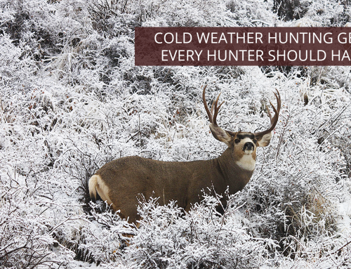 Cold Weather Hunting Gear Every Hunter Should Have
