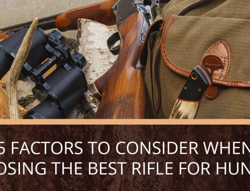 5 Factors to Consider when Choosing the Best Rifle for Hunting