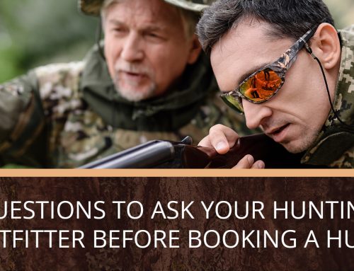 Questions to Ask Your Hunting Outfitter Before Booking a Hunt